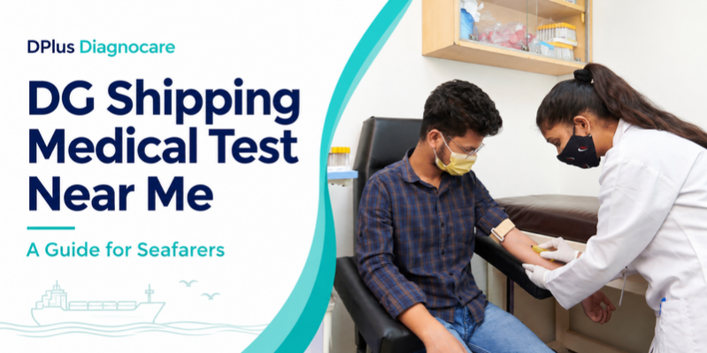 DG Shipping Medical Test Near Me