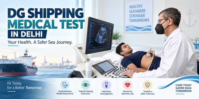 DG Shipping Medical Test in Delhi