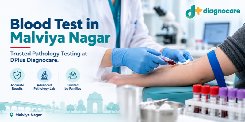 blood test in Malviya Nagar